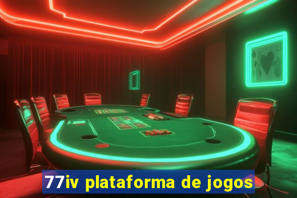 77iv plataforma de jogos